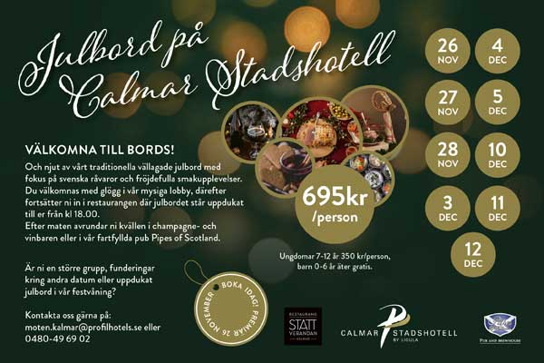 Jul & nyår på Calmar Stadshotell