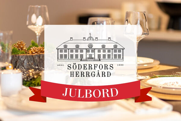 Julbord på Söderfors Herrgård i SÖDERFORS | Julbordsportalen.se