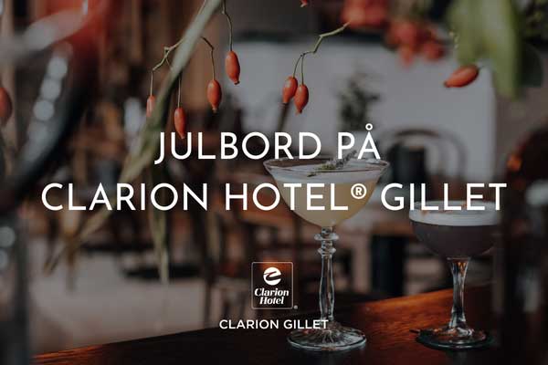 Julbord på Clarion Hotel Gillet i UPPSALA | Julbordsportalen.se