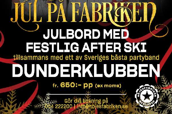 Julbord på Nöjesfabriken Karlstad i KARLSTAD | Julbordsportalen.se