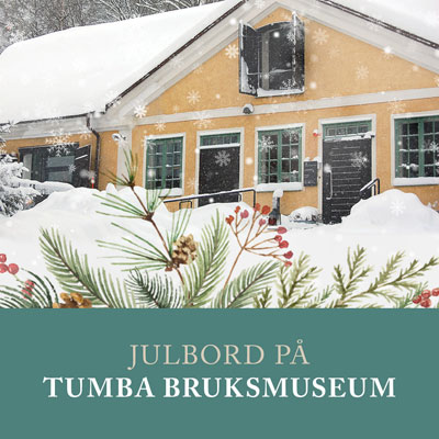 Julbord på Tumba bruksmuseum i TUMBA | Julbordsportalen.se