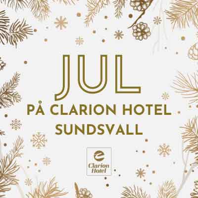 Julbord på Clarion Hotell Sundsvall i SUNDSVALL | Julbordsportalen.se