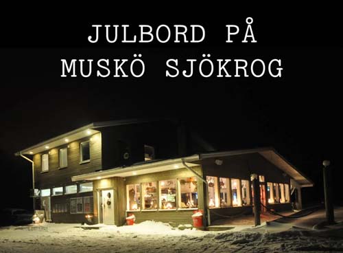 Julbord på Muskö sjökrog i MUSKÖ | Julbordsportalen.se