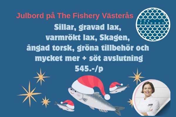 Julbord på The Fishery Färjkajen i VÄSTERÅS | Julbordsportalen.se